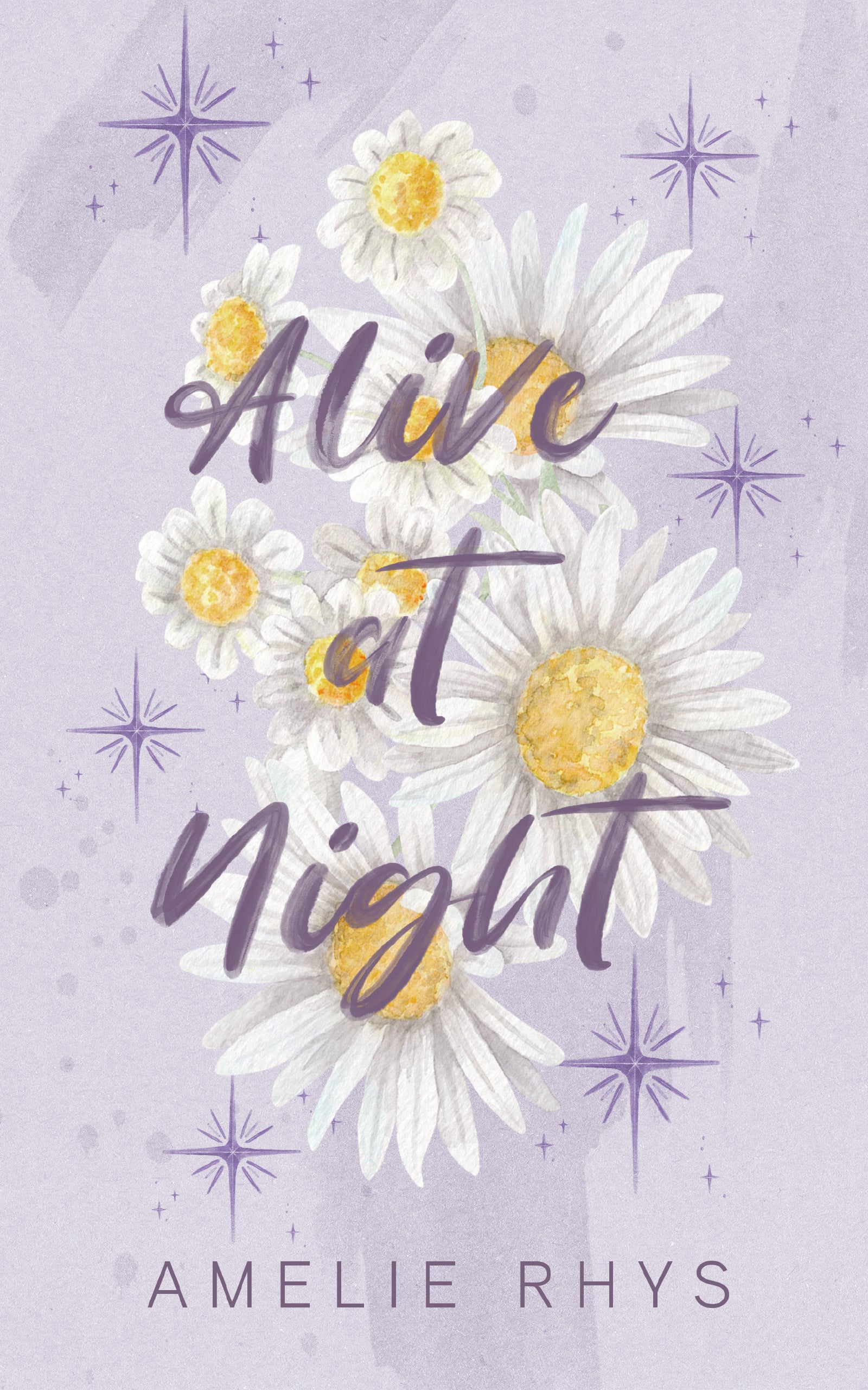 Alive at Night Discreet Flower Edition - Signed